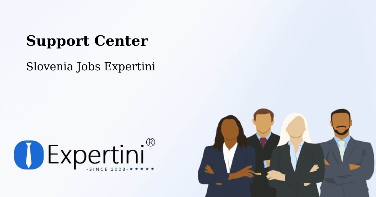 Support Services – Preddvor - Slovenia Jobs Expertini